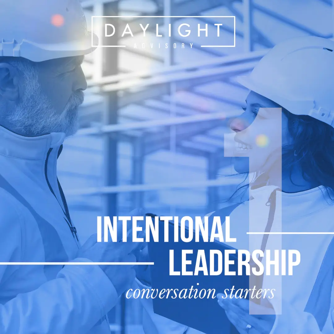 Converstation Starter for Intentional Leaders: Best thing of the week